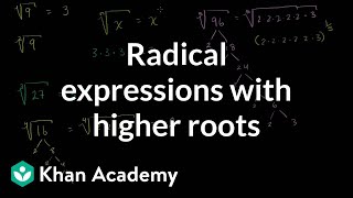 Radical Expressions with Higher Roots