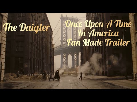 Once Upon A Time in America (1984) Movie Trailer