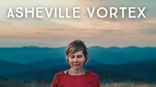 🌀 What is the Asheville Vortex? (+ How & Where to Experience It)