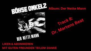 Böhse Onkelz  - Dr Martens Beat  - Der Nette Mann  Studio Album 1984 Original beste Qualität