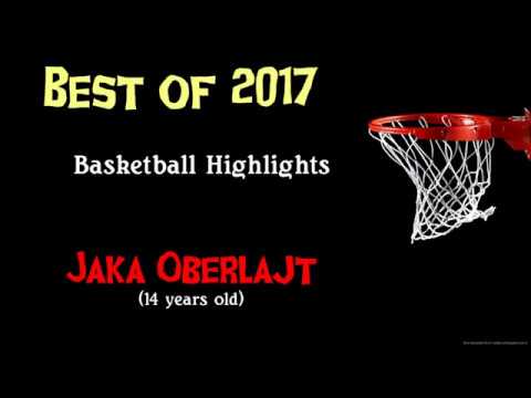 Best of 2017 - Jaka Oberlajt - Basketball Highlights