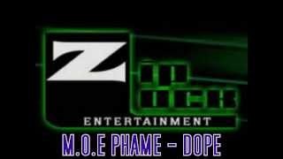 M.O.E. PHAME - DOPE