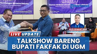 Talk Show bareng Bupati Fakfak di UGM Yogyakarta, Bahas Gaya Kepemimpinan & Pengentasan Kemiskinan