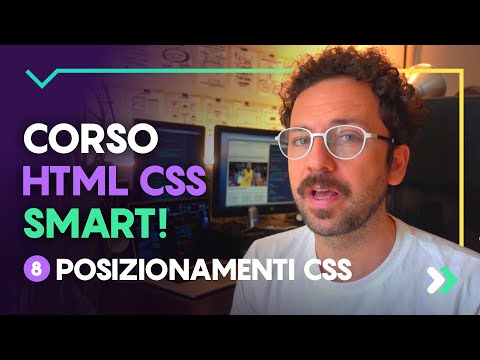 Corso HTML e CSS Smart - Posizionamenti CSS: Come modificare un sito Web #8 Lezione
