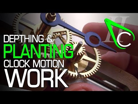 Depthing & Planting Clock Motion Work