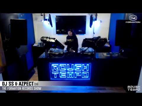 DJ SS & AZPECT (ca) - Formation Records Show -Live NOW!!!