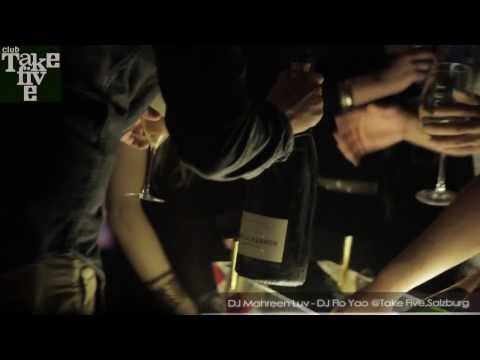 DJ Mahreen Luv x DJ Flo Yao x Donnerstag's Liebe x Take Five, Salzburg