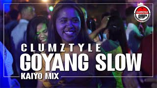 Download lagu Clumztyle - Goyang Slow Kaiyo Mix mp3