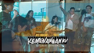 Kemenanganku (Saturday Session) - JPCC Worship Youth