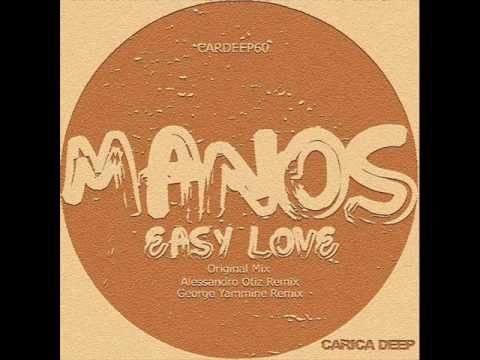 MANOS - EASY LOVE (ALESSANDRO OTIZ remix)[Carica Deep]