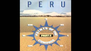 Peru - Points of the Compass (Slow Version)