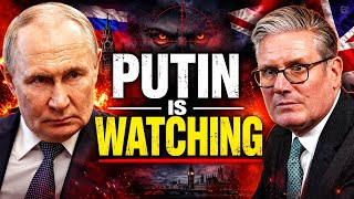 Starmer's Weak Leadership Leaves Britain Vulnerable to Putin Threats!