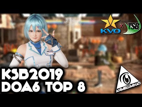 [#KSB2019] KVO x TSB 2019 - Dead or Alive 6 (TOP 8)