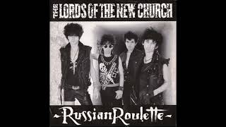 The Lords of the New Church   Russian Roulette, Lyrics in Description
