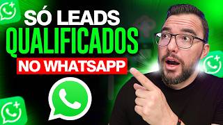 Só Leads Qualificados! Veja a Estratégia 2026 de Tráfego para WhatsApp