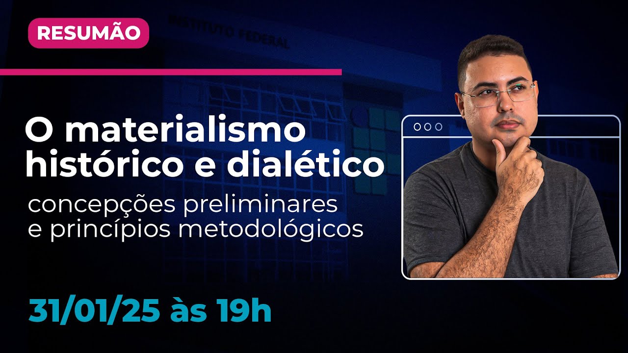 O materialismo histórico e dialético nas pesquisas em EPT: concepções e princípios| RESUMÃO