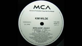 Kim Wilde - Breakin' Away (T-empo Dub) 1995 Progressive House