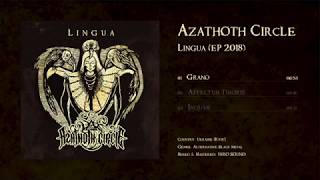 Azathoth Circle - Lingua (EP 2018)