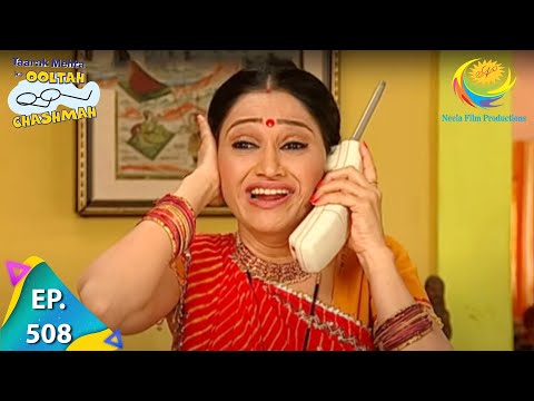Taarak Mehta Ka Ooltah Chashmah - Episode 508 - Full Episode