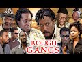 ROUGH GANGS HANKS ANUKU ALEX USIFO JERRY AMILO SLYVESTER MADU CLASSIC MOVIE Trending Comedy
