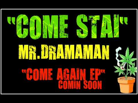 Mr Dramaman - Come stai