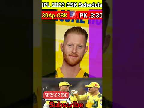 IPL 2023 - CSK Full IPL Schedule Release | CSK Full Matches 2023 Shedule, CSK vs GT First Match 2023