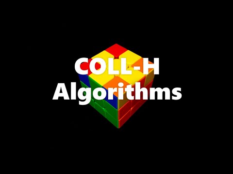 COLL-H Algorithms! (Full COLL Made Easy!)