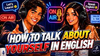 English Podcast – How to Talk About Yourself in English