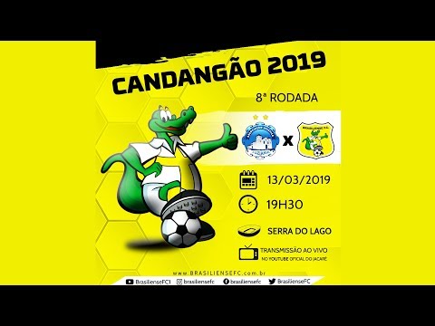 CANDANGÃO 2019 - 8ª Rodada - Luziânia x Brasiliense  - COMPLETO