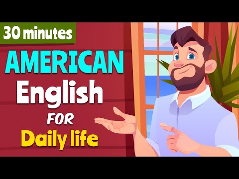 35 minutes of American English for Daily life - English Conversations