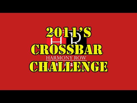 Harmony Row 2011 "Crossbar Challenge". December 2021