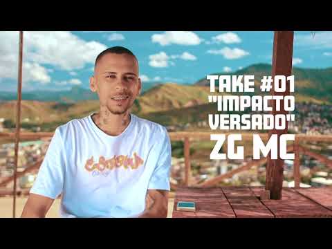 Take #01- Impacto Versado - ZG MC (prod. ZG)