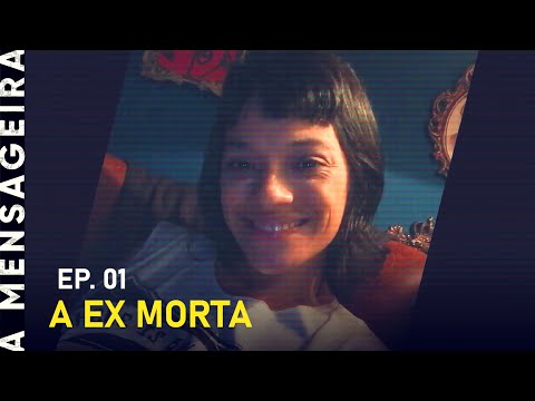 Episódio 1 - A Ex Morta