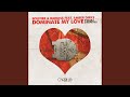 Dominate My Love (Manny Lehman Dub Mix)