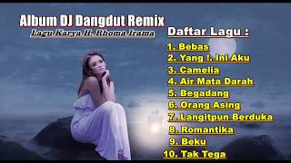 Download lagu DJ Dangdut Remix Full Album - Lagu Terbaik Karya H Rhoma Irama. mp3 Download lagu DJ Dangdut Remix Full Album - Lagu Terbaik Karya H Rhoma Irama. mp3