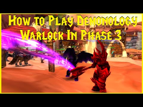 Classic WotLK: How to Play Demonology Warlock In Phase 3
