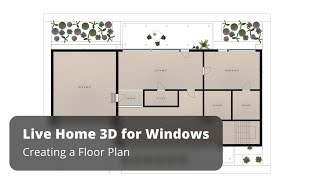 How to Create a Floor Plan - Live Home 3D for Windows Tutorials