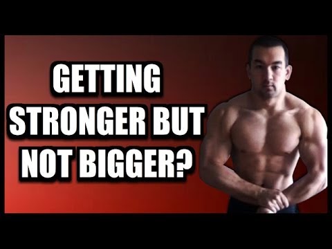 "I'm Getting Stronger But Not Bigger!" (Strength Gains Without Mass)