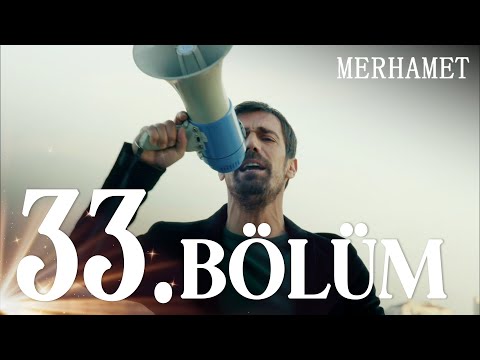 Merhamet 33. Bölüm - Full Bölüm