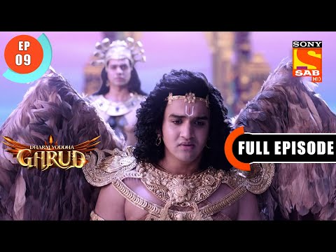 Garud Thanks His Mother Vinta - Dharm Yoddha Garud - Ep 9 - Full Episode - 21 March 2022