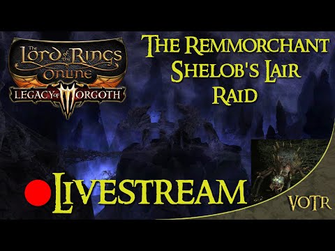 LOTRO - The Remmorchant Shelob's Lair - Raid Battles Pioneers Group - T3 Difficulty [🔴Livestream ]