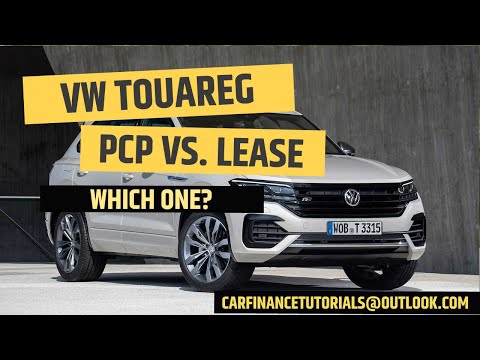 LEASE or PCP: VW TOUAREG