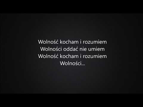 Chłopcy z Placu Broni - Kocham wolność (Tekst)