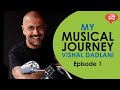 My musical journey, singing technique and more | Vishal Dadlani || converSAtions | part 1