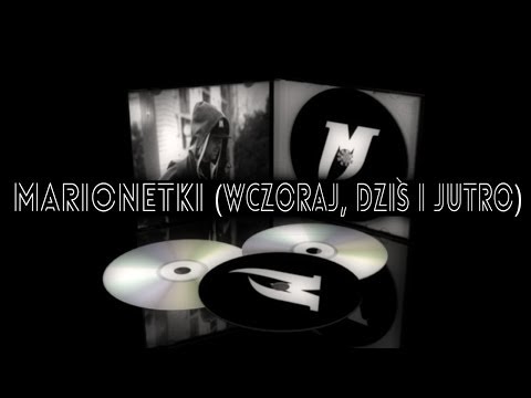 Makary - Marionetki (Wczoraj, Dziś i Jutro) prod. Wiotka Ręka