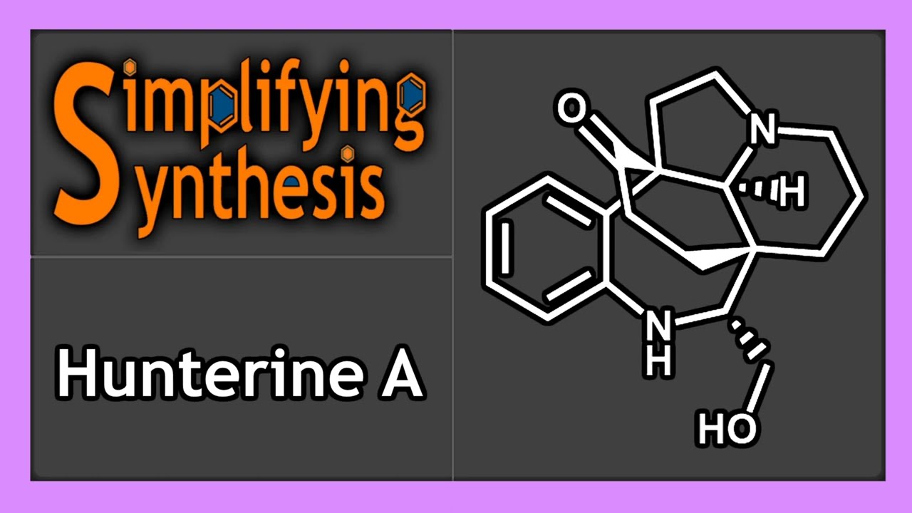 Total Synthesis of Hunterine A