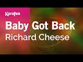 Baby Got Back - Richard Cheese | Karaoke Version | KaraFun