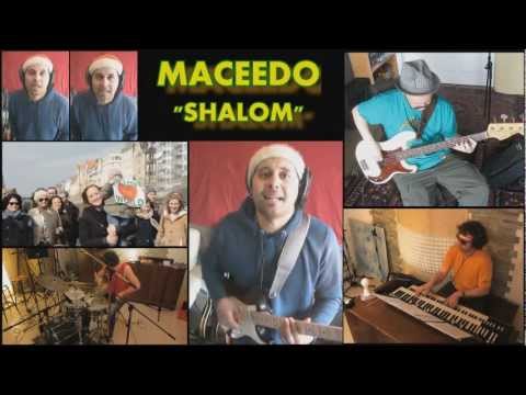 Maceedo - Shalom - Official Video