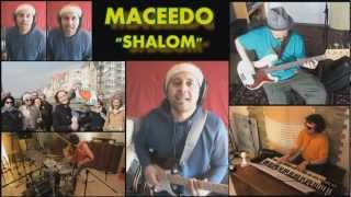 Maceedo - Shalom - Official Video