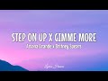 Ariana Grande Britney Spears Step On Up X Gimme More Lyrics